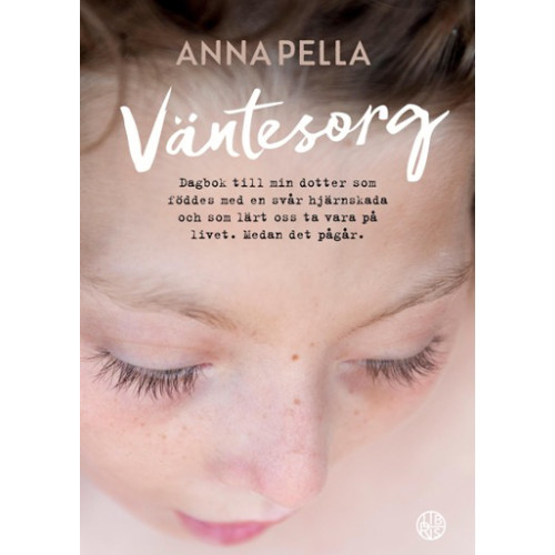 Anna Pella Väntesorg (inbunden)