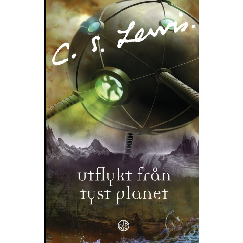 C. S. Lewis Utflykt från tyst planet (bok, storpocket)