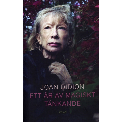 Joan Didion Ett år av magiskt tänkande (pocket)
