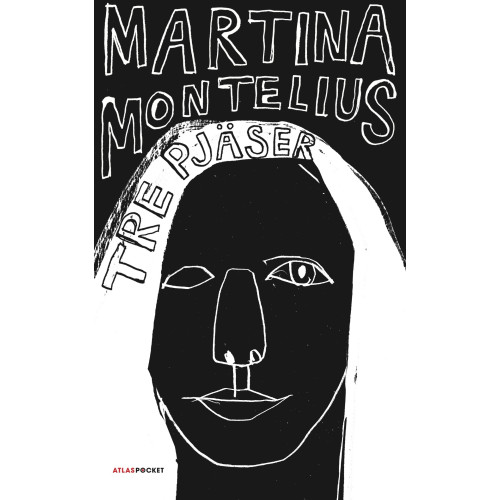 Martina Montelius Tre pjäser (pocket)
