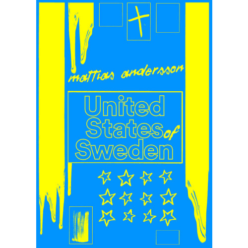 Mattias Andersson United States of Sweden (häftad)