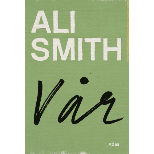 Ali Smith Vår (bok, kartonnage)