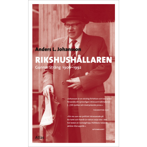 Anders L Johansson Rikshushållaren : Gunnar Sträng 1906-1992 (pocket)