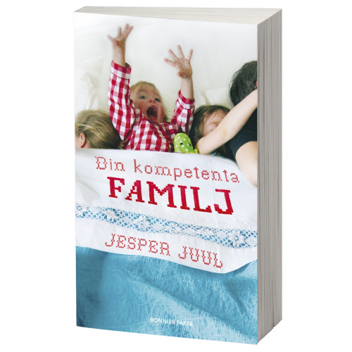 Jesper Juul Din kompetenta familj (bok, storpocket)
