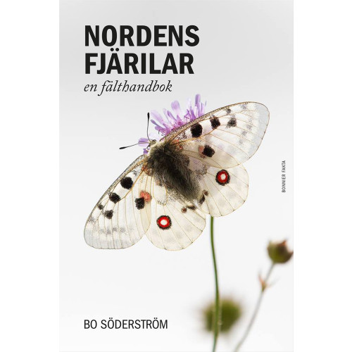 Bo Söderström Nordens fjärilar : En fälthandbok (bok, danskt band)