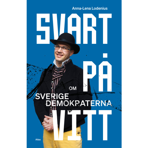 Anna-Lena Lodenius Svart på vitt : om Sverigedemokraterna (bok, danskt band)