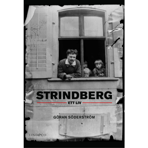 Göran Söderström Strindberg : ett liv (inbunden)