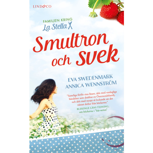 Eva Swedenmark Smultron och svek (pocket)