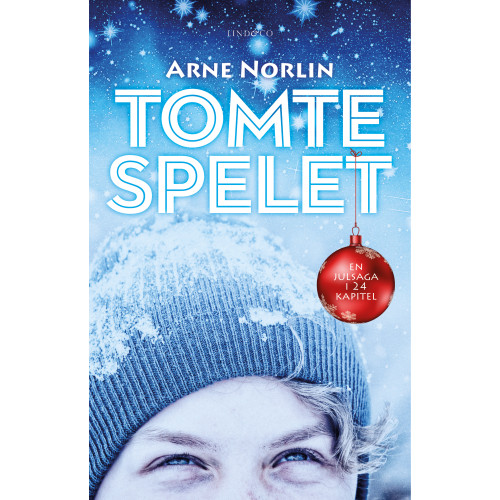 Arne Norlin Tomtespelet : en julsaga i 24 kapitel (bok, kartonnage)