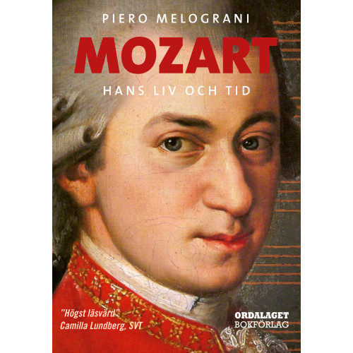 Piero Melograni Mozart : hans liv och tid (pocket)