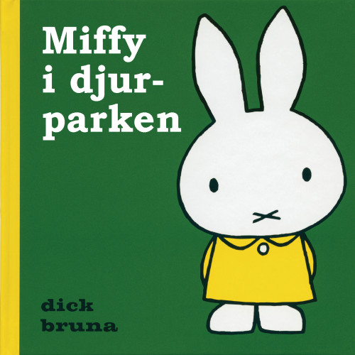 Dick Bruna Miffy i djurparken (inbunden)