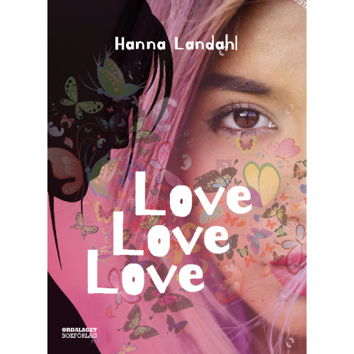 Hanna Landahl Love, Love, Love (bok, kartonnage)