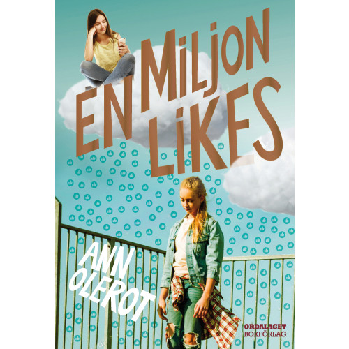 Ann Olerot En miljon likes (inbunden)