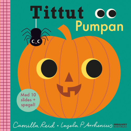 Camilla Reid Tittut Pumpan (bok, board book)