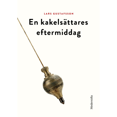 Lars Gustafsson En kakelsättares eftermiddag (häftad)