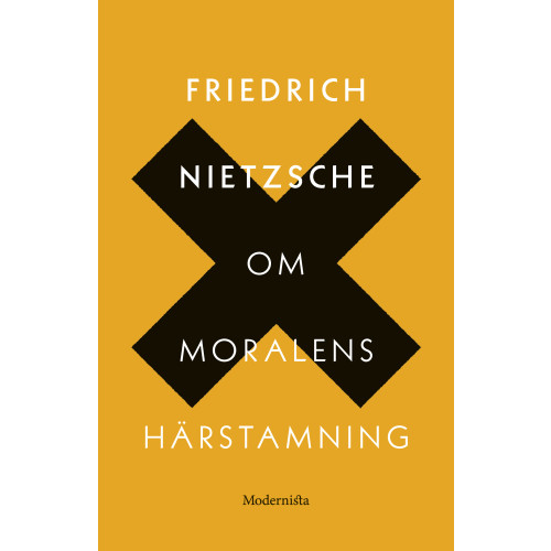 Friedrich Nietzsche Om moralens härstamning : en stridsskrift (inbunden)