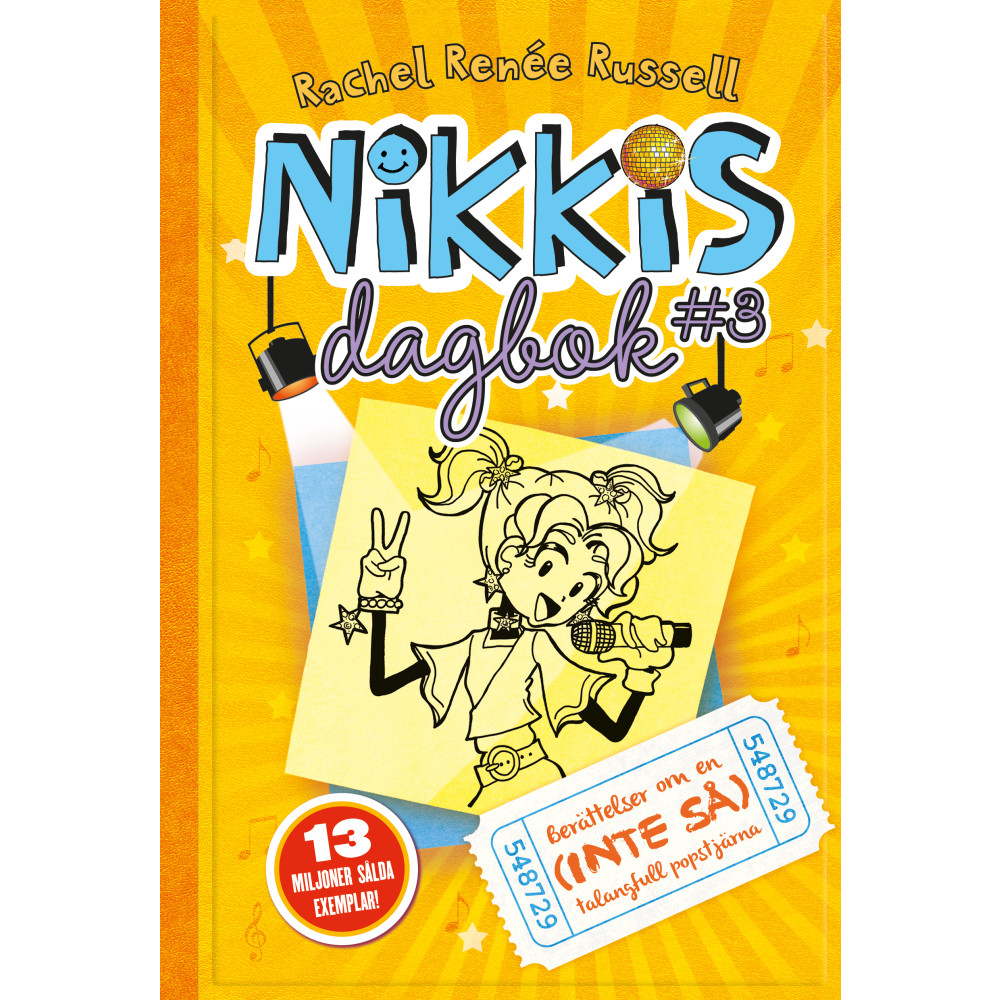 Produktbild för Nikkis dagbok #3 : berättelser om en (inte så) talangfull popstjärna (inbunden)