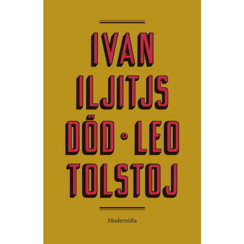 Leo Tolstoj Ivan Iljitjs död (inbunden)