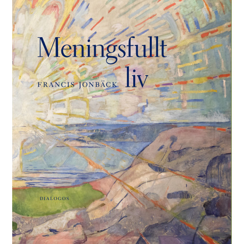 Francis Jonbäck Meningsfullt liv (bok, danskt band)