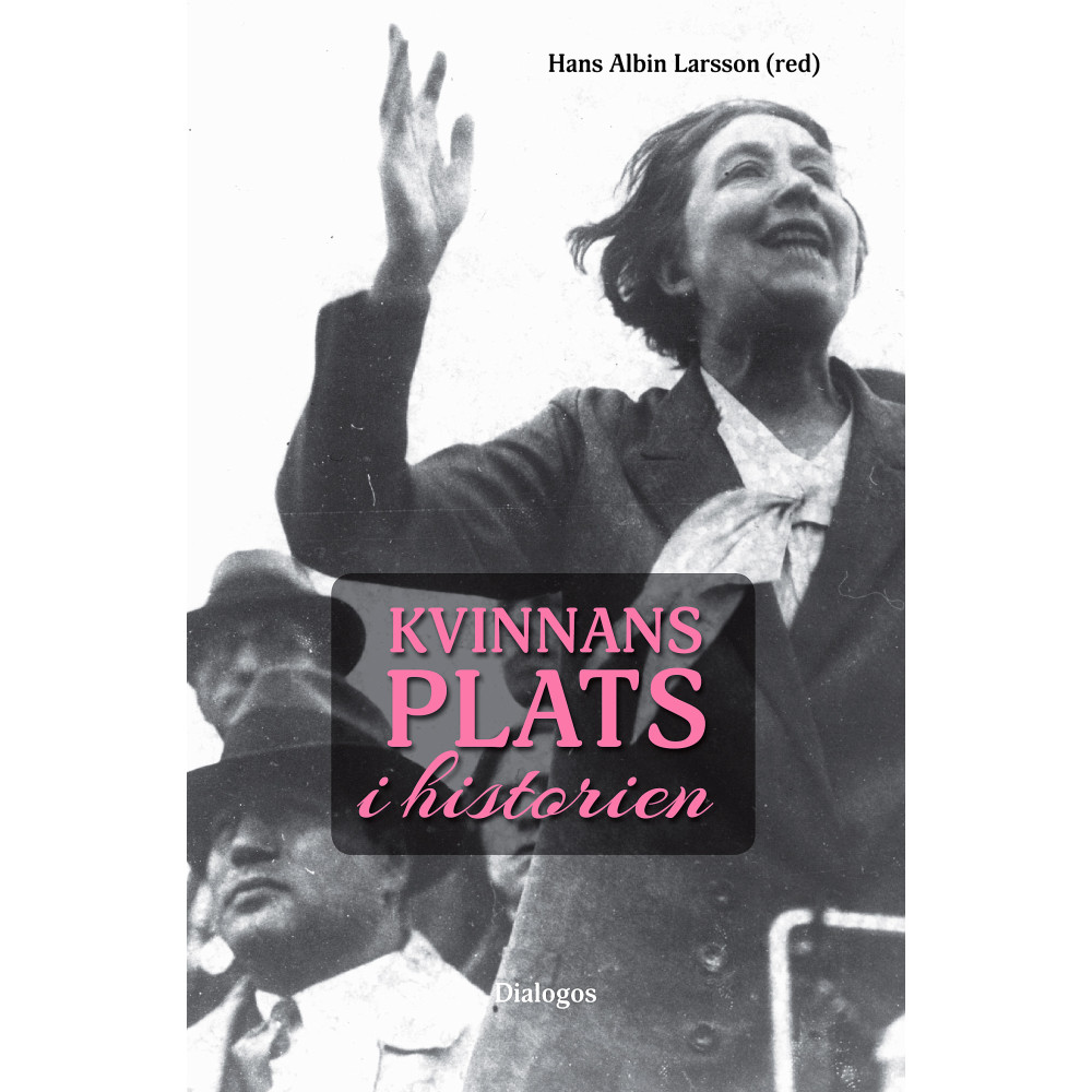 Produktbild för Kvinnans plats i historien (häftad)