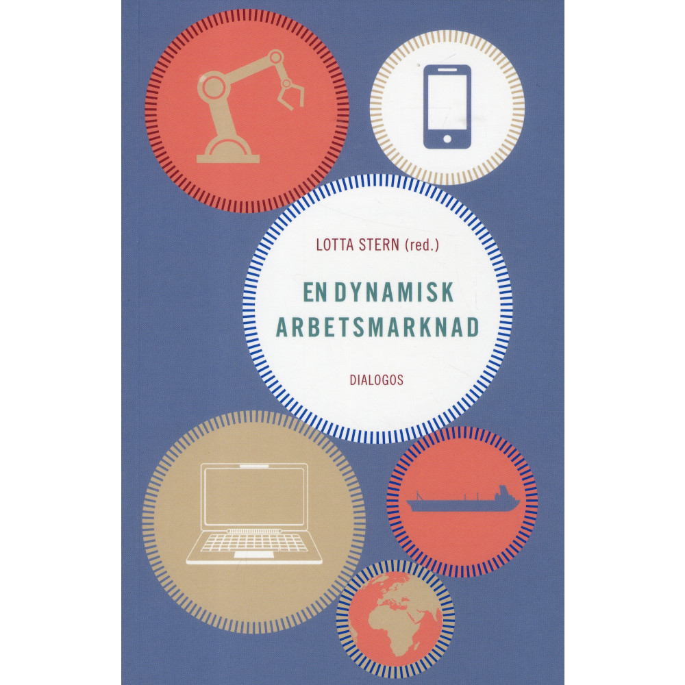 Produktbild för En dynamisk arbetsmarknad (häftad)