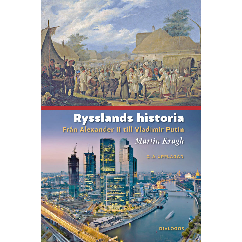 Produktbild för Rysslands historia : från Alexander II till Vladimir Putin (inbunden)