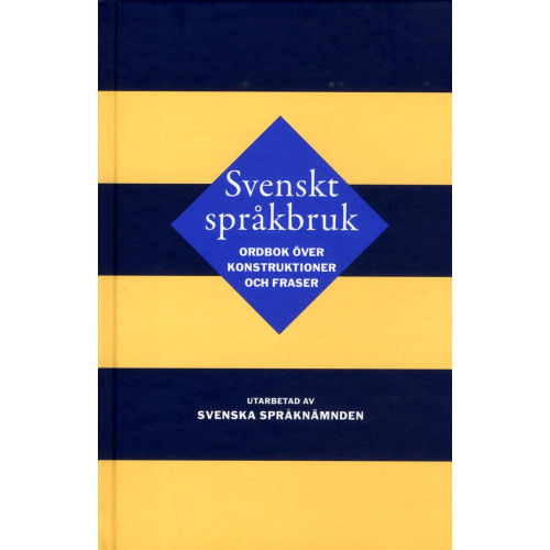 NE Nationalencyklopedin Svenskt språkbruk : ordbok över konstruktioner och fraser (inbunden)