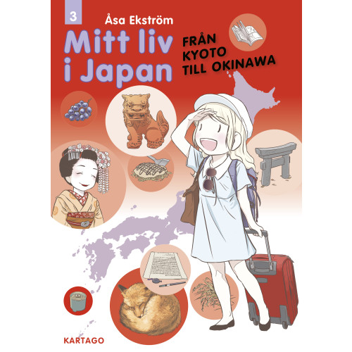 Åsa Ekström Mitt liv i Japan. Från Kyoto till Okinawa (bok, danskt band)