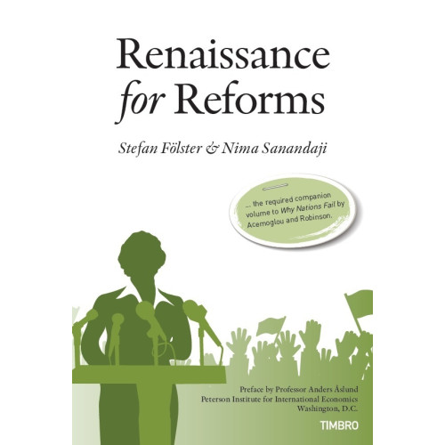 Stefan Fölster Renaissance for reforms (bok, danskt band, eng)