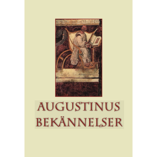 Augustinus Augustinus bekännelser (häftad)