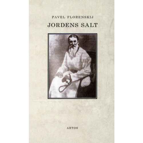 Pavel Florenskij Jordens salt : levnadsberättelsen om starets Isidor, prästmunk vid Getsemane-sketen (bok, danskt band)