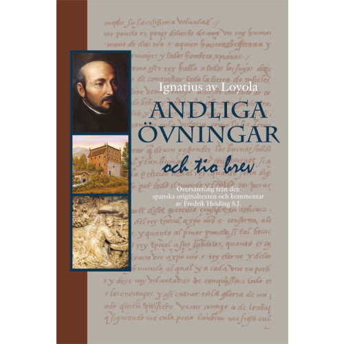 Ignatius av Loyola Andliga övningar och tio brev (bok, danskt band)