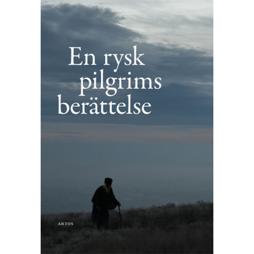Artos & Norma Bokförlag En rysk pilgrims berättelse (bok, danskt band)