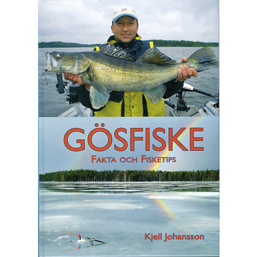 Kjell Johansson Gösfiske - Fakta och fisketips (inbunden)