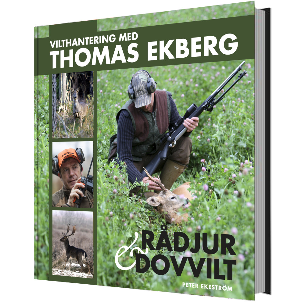 Produktbild för Vilthantering med Thomas Ekberg : råddjur & dovvilt (inbunden)