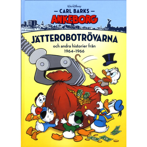Egmont Publishing AB Jätterobotrövarna och andra historier från 1964-1966 (inbunden)