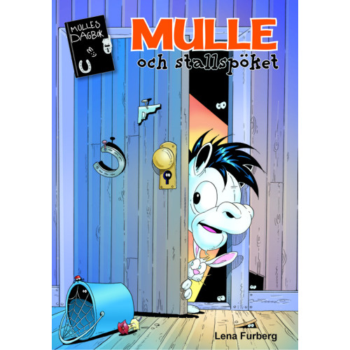 Lena Furberg Mulle och stallspöket (bok, kartonnage)