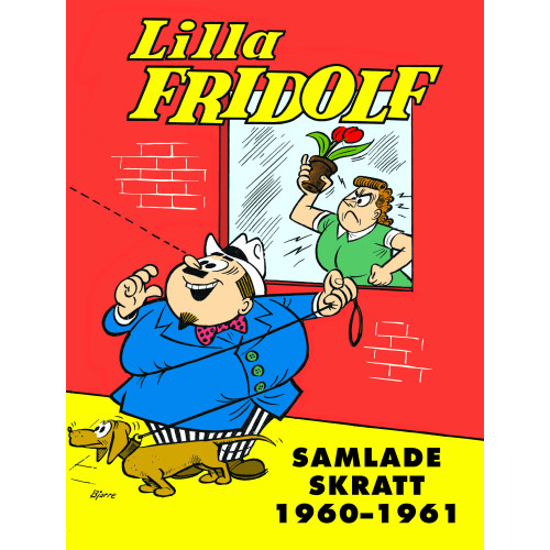 Rune Moberg Lilla Fridolf : Samlade skratt 1960 - 1961 (bok, kartonnage)