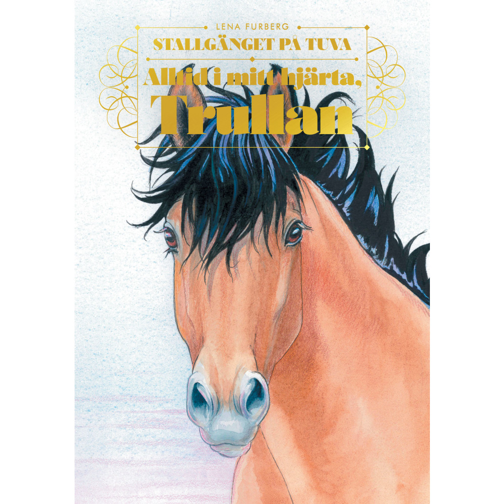 Produktbild för Alltid i mitt hjärta, Trullan (bok, kartonnage)