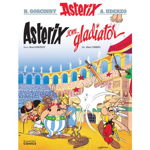 Egmont Story House Asterix som gladiator (häftad)