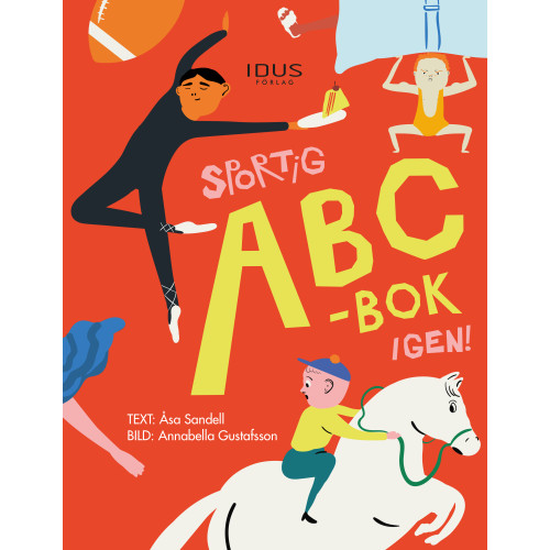 Åsa Sandell Sportig ABC-bok igen! (inbunden)