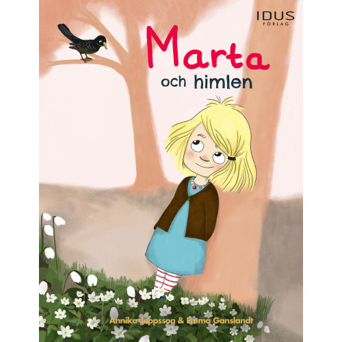 Annika Jeppsson Marta och himlen (inbunden)