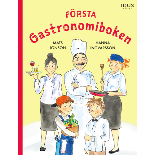 Mats Jonson Första gastronomiboken (inbunden)