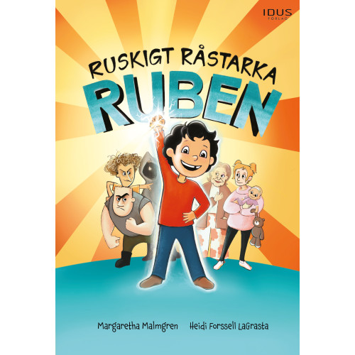 Margaretha Malmgren Ruskigt råstarka Ruben (inbunden)