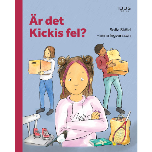 Sofia Sköld Är det Kickis fel? (bok, kartonnage)