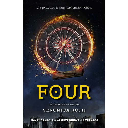 Veronica Roth Four : en Divergent-samling (bok, storpocket)
