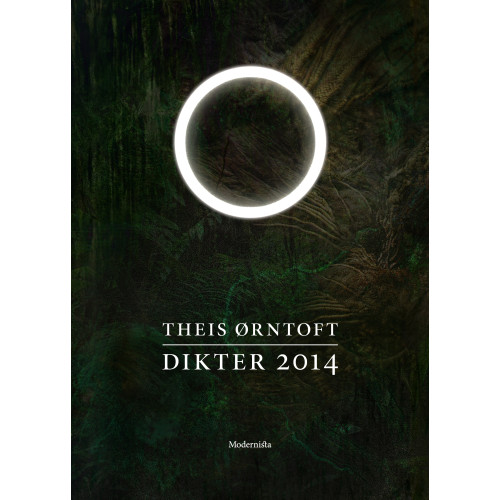 Theis Ørntoft Dikter 2014 (bok, danskt band)