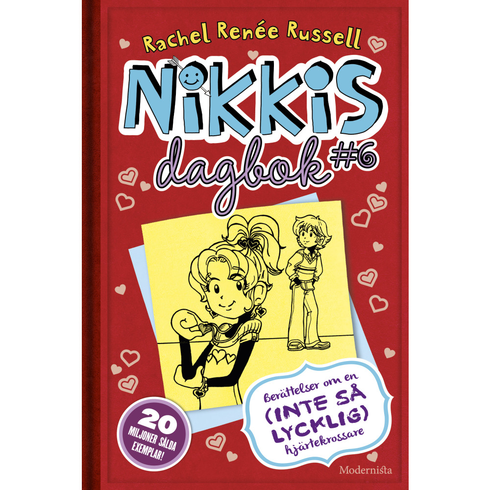 Produktbild för Nikkis dagbok #6 : Berättelser om en (inte så lycklig) hjärtekrossare (inbunden)