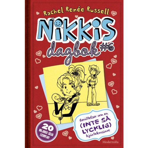 Rachel Renee Russell Nikkis dagbok #6 : Berättelser om en (inte så lycklig) hjärtekrossare (inbunden)