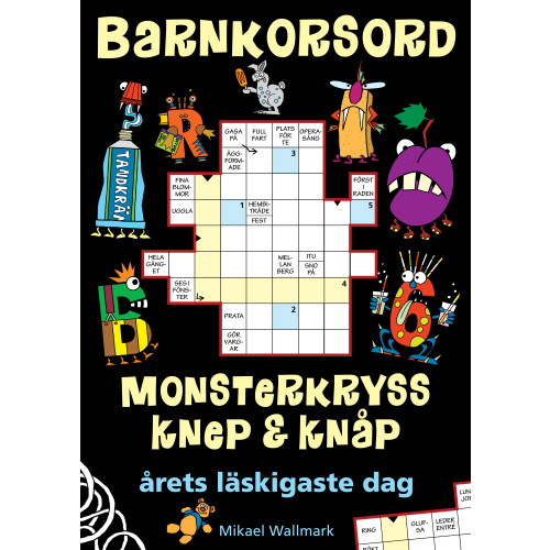 Mikael Wallmark Barnkorsord Monsterpyssel Knep & knåp : Årets läskigaste dag (häftad)